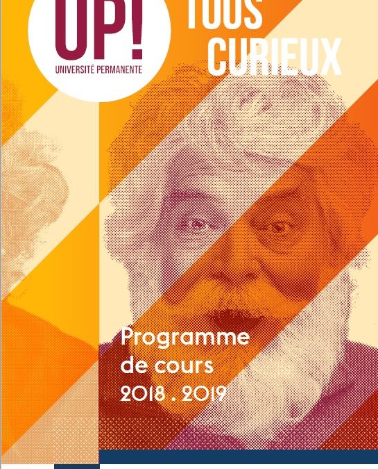 Programme 2018-2019 des cours de philosophie proposés à L’Université Permanente de Nantes en partenariat avec l’association Philosophia LES 2 DERNIÈRES DATES !