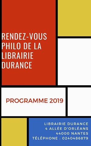 Programme 2019 des Rendez-vous Philo de la Librairie Durance